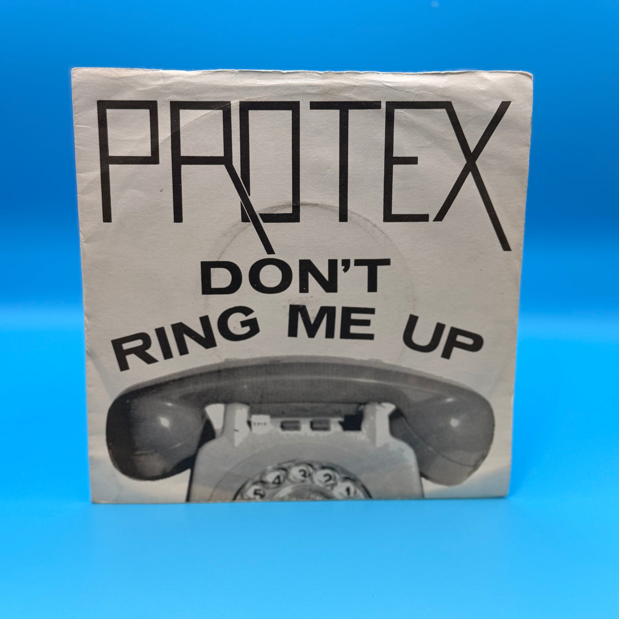 Protex - Don't Ring Me Up Vinyl