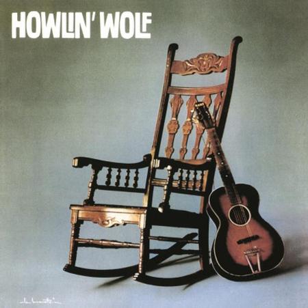 Howlin' Wolf -  Rockin Chair Album - VINYL