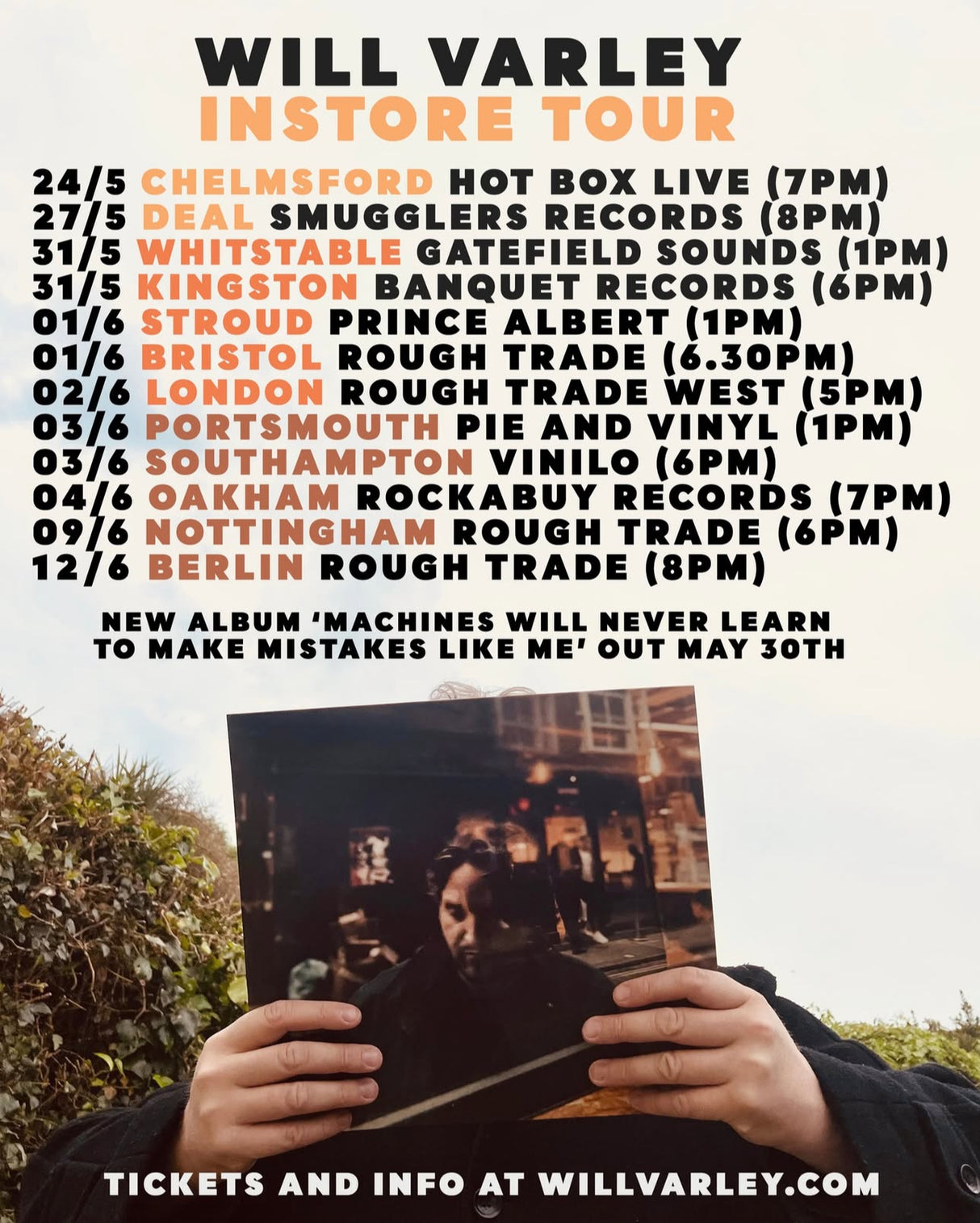 Will Varley - Machines Will Never Learn to Make Mistakes Like Me - Vinyl + Instore Show