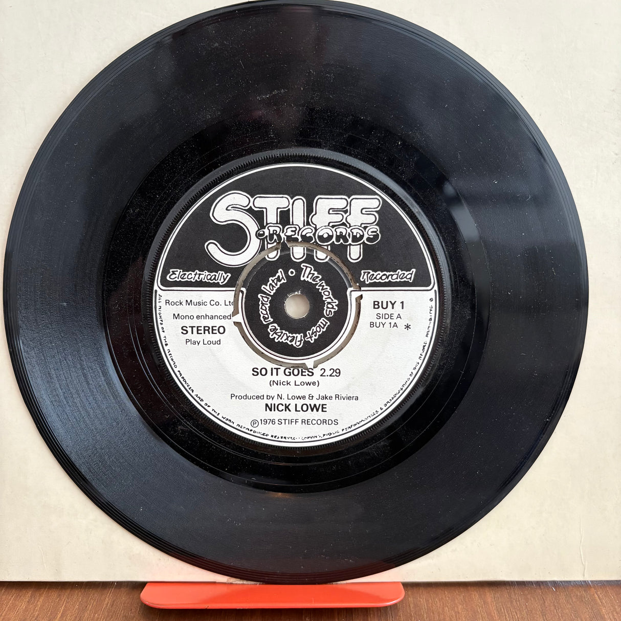 Nick Lowe - So It Goes - First Release On Stiff Records - 7 inch Single - VINYL
