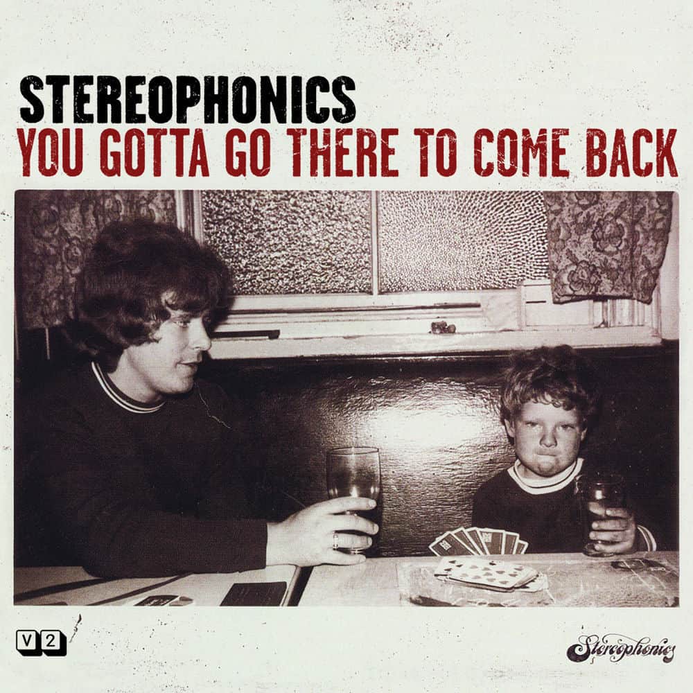 Stereophonics - You Gotta Go There to Come Back - VINYL