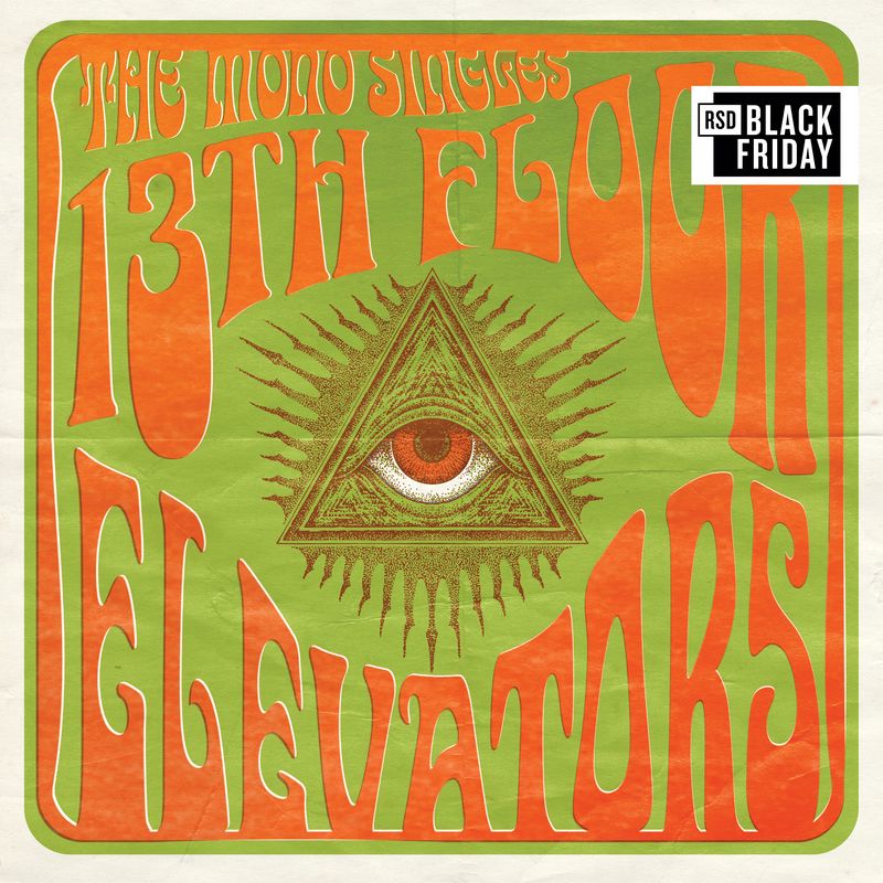 13th Floor Elevators - The Mono Singles