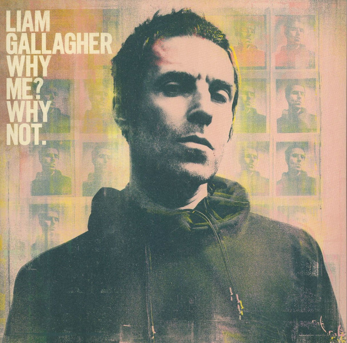 Liam Gallagher - Why Me? Why Not. - LP VINYL