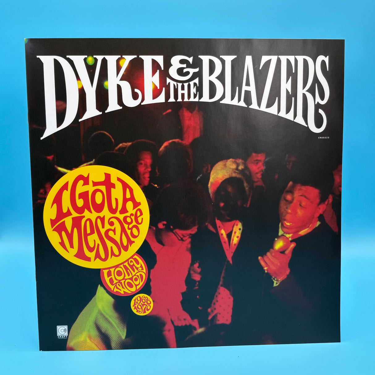 Dyke And The Blazers - I Got A Message Hollywood 1968-1970 Vinyl