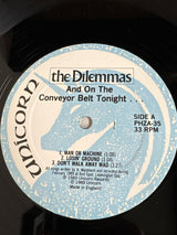 The Dilemmas - And On The Conveyor Belt Tonight…….. - VINYL