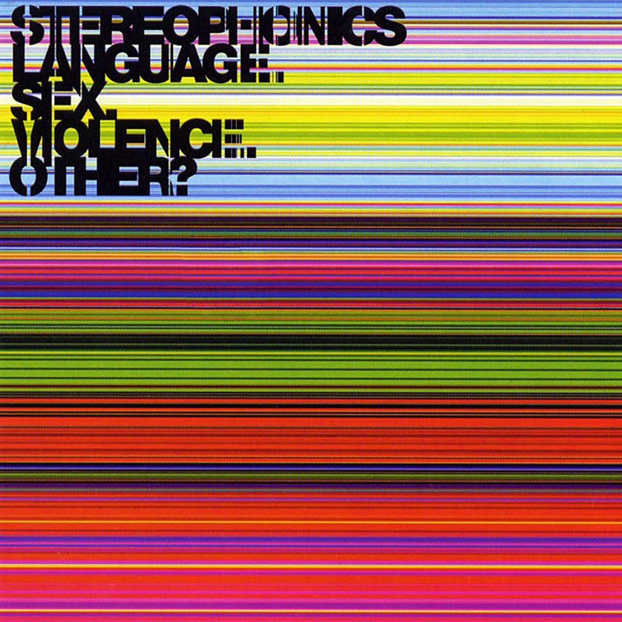 Stereophonics - Language. Sex. Violence. Other? - Vinyl