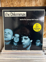 The Dilemmas - And On The Conveyor Belt Tonight…….. - VINYL