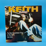 Keith Murray - The Most Beautifullest Thing In This World Get Lifted 12" Single Vinyl