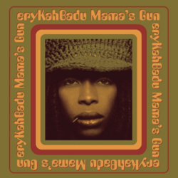 Erykah Badu - Mama’s Gun - VINYL