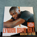 Lynden David Hall - Medicine 4 My Pain Vinyl