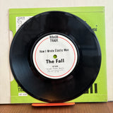 The Fall - How I Wrote Elastic Man - Rough Trade RT048 - 7 inch Single - VINYL