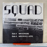 Squad - Millionaire - 7 inch Single - VINYL