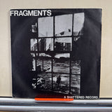 Fragments - Nut Bush City Limits - 7 Inch Single - VINYL