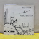 WKGB - Non-Stop - 7 inch Single - VINYL