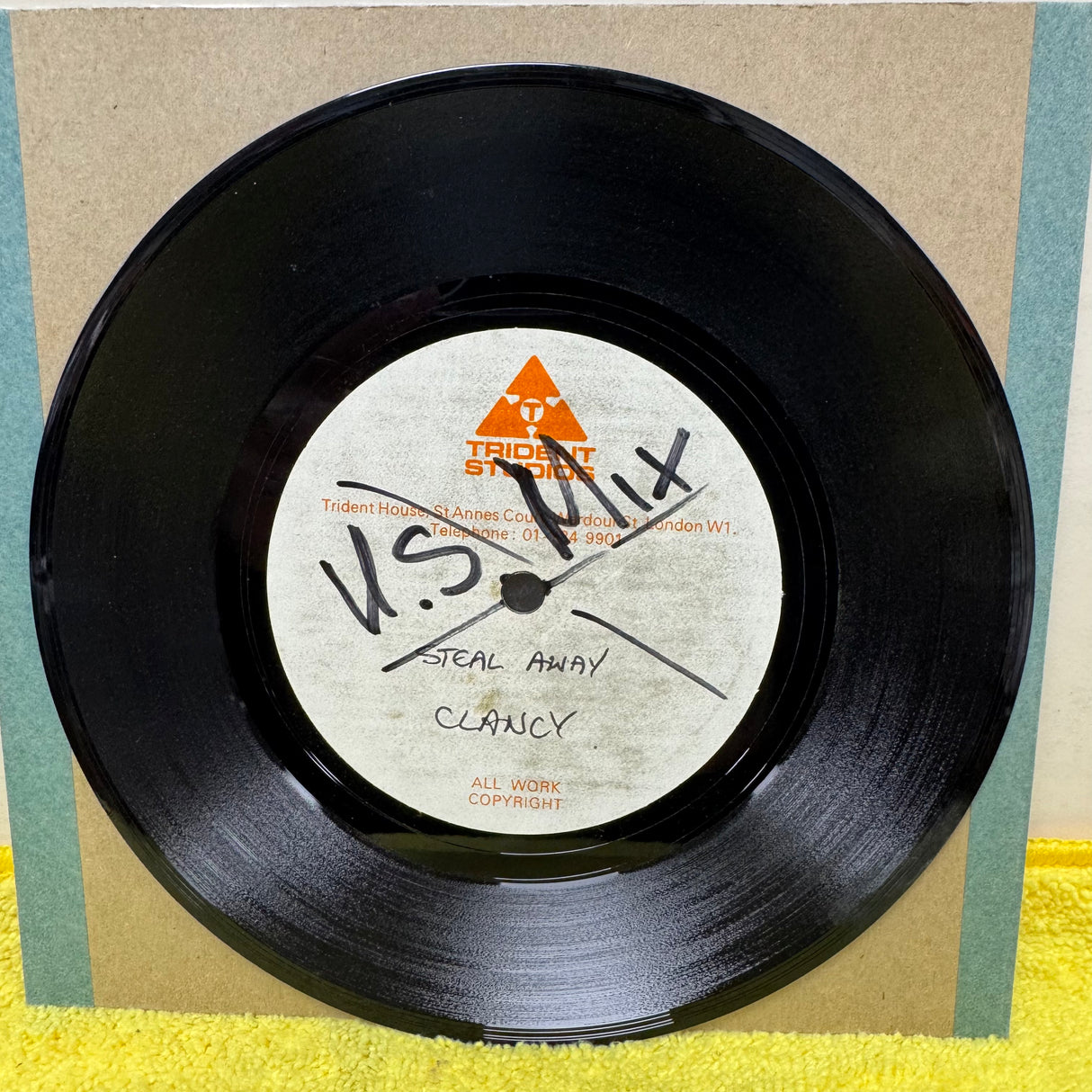 Clancy - Steal Away - Acetate - 7 inch Single - VINYL