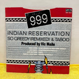 999 - Indian Reservation - A Label Demo - 7 inch Single - VINYL