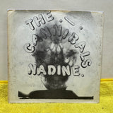 The Cannibals - Nadine - 7 inch Single - VINYL