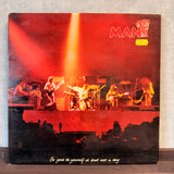 Man - Be Good To Yourself At Least Once A Day Vinyl
