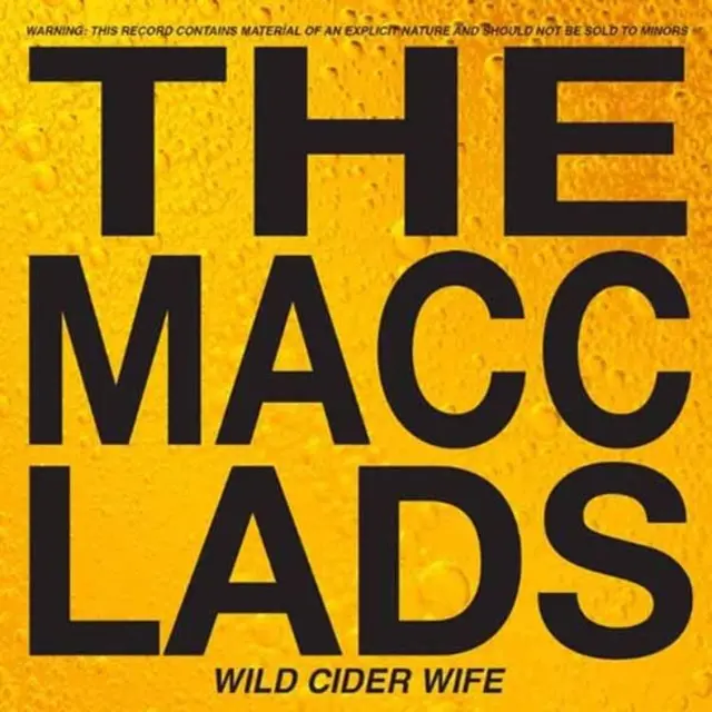 The Macc Lads - Wild Cider Wife - VINYL