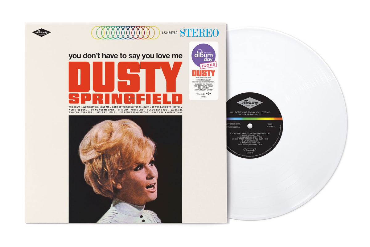 Dusty Springfield - You Don't Have To Say You Love Me (National Album Day 2026) White Vinyl