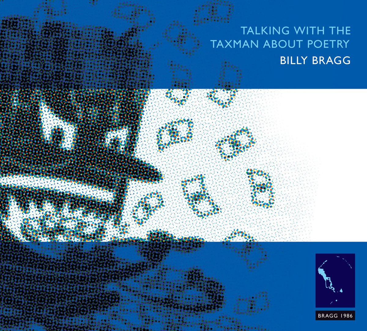 Billy Bragg - Talking To the Taxman About Poetry LP + 7” Vinyl