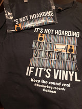 Not hoarding tshirt